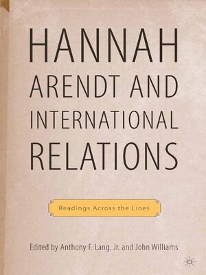 cover image of Hannah Arendt and International Relations